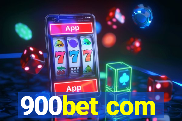 900bet com