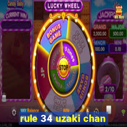 rule 34 uzaki chan