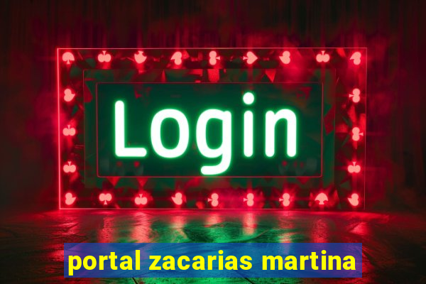 portal zacarias martina