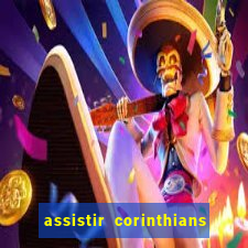 assistir corinthians x cruzeiro futemax