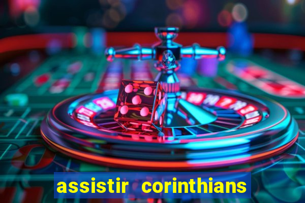 assistir corinthians x cruzeiro futemax