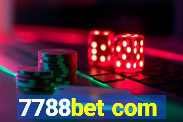 7788bet com