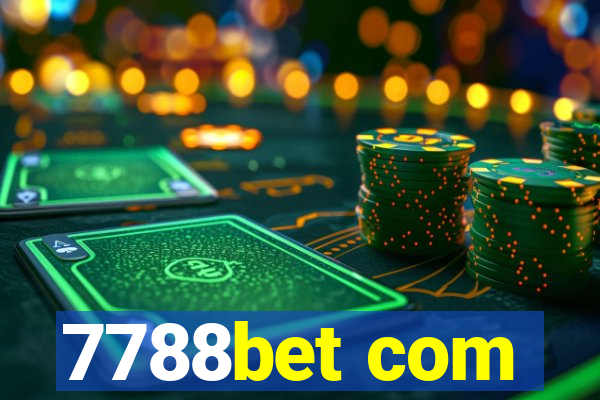 7788bet com