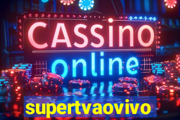 supertvaovivo