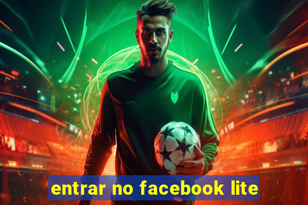 entrar no facebook lite