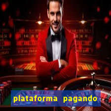 plataforma pagando no cadastro cassino