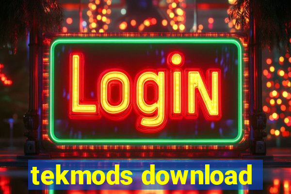 tekmods download