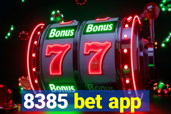 8385 bet app