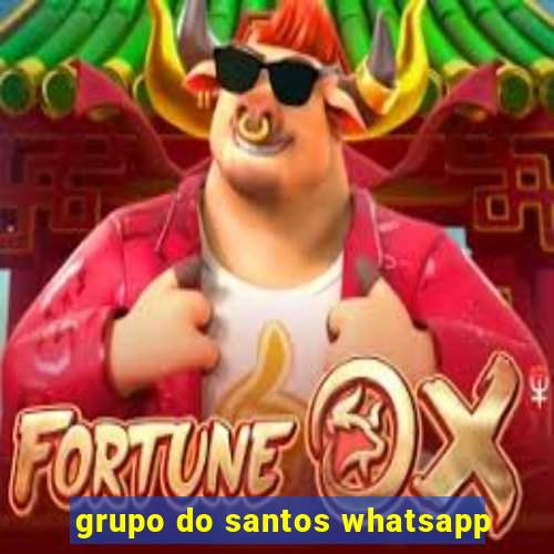 grupo do santos whatsapp