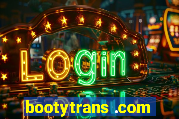 bootytrans .com