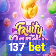 137 bet