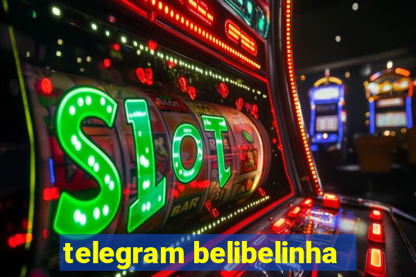 telegram belibelinha