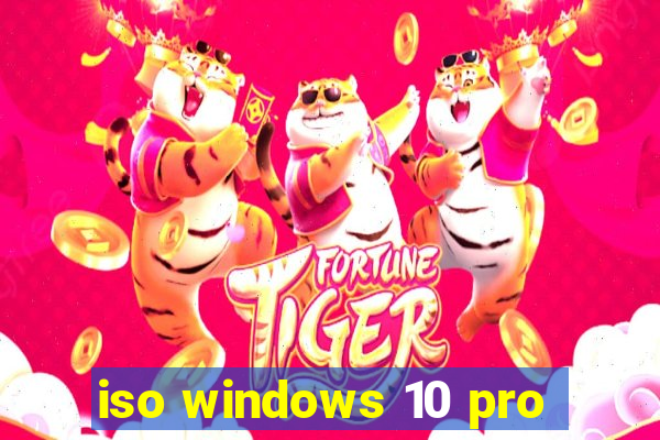 iso windows 10 pro