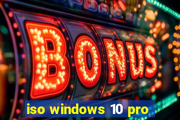 iso windows 10 pro