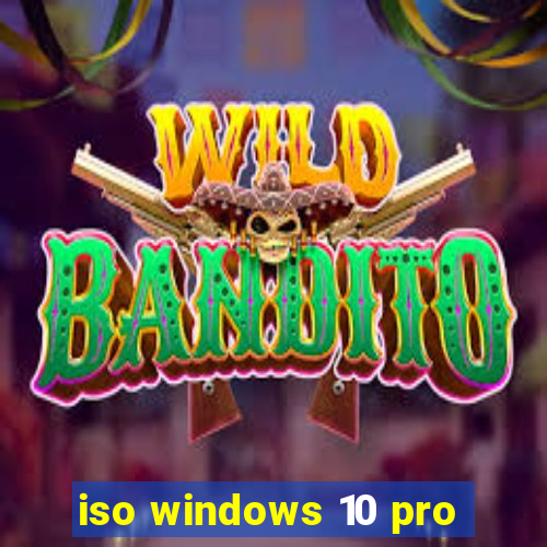 iso windows 10 pro