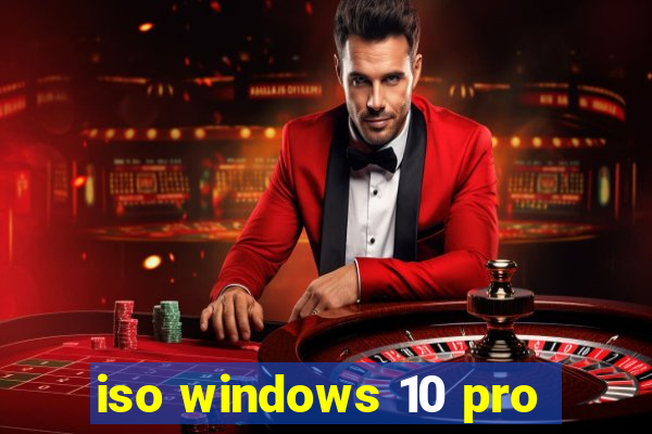 iso windows 10 pro