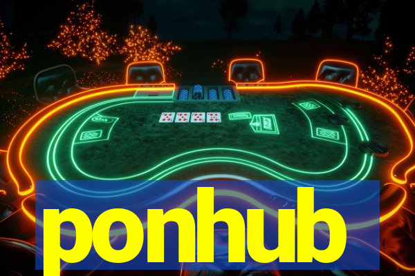 ponhub