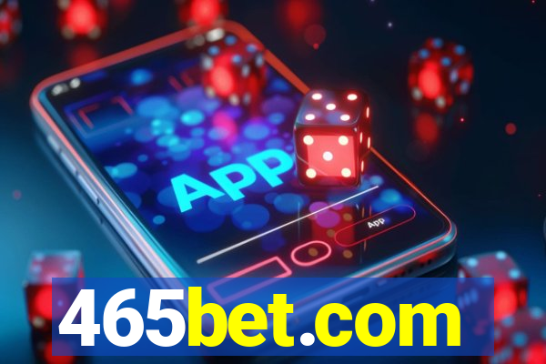 465bet.com