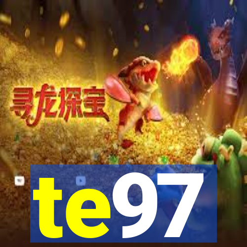 te97