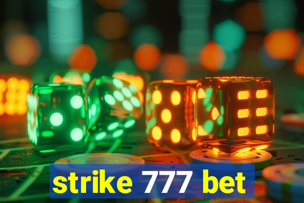 strike 777 bet