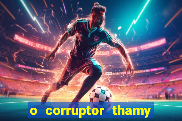 o corruptor thamy bastida pdf gratis