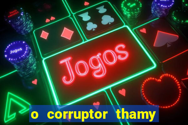 o corruptor thamy bastida pdf gratis