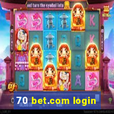 70 bet.com login