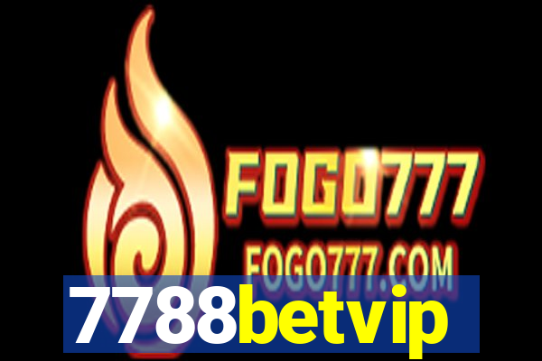 7788betvip