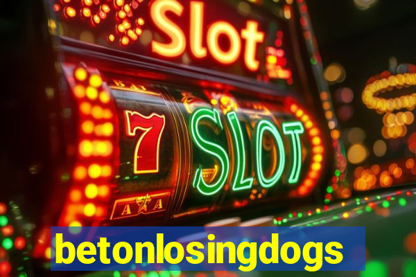 betonlosingdogs