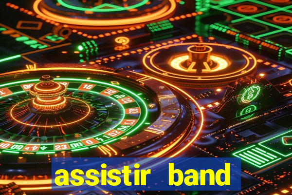 assistir band sports ao vivo gratis