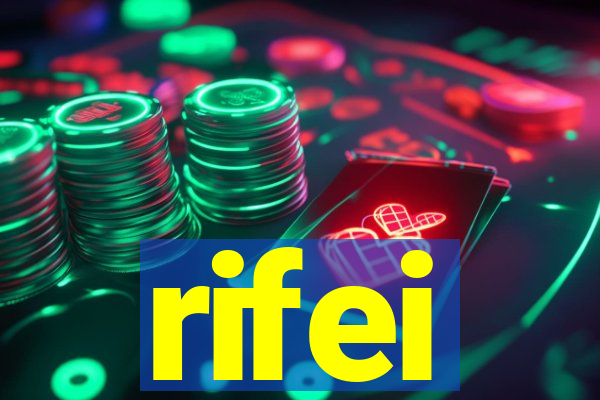 rifei