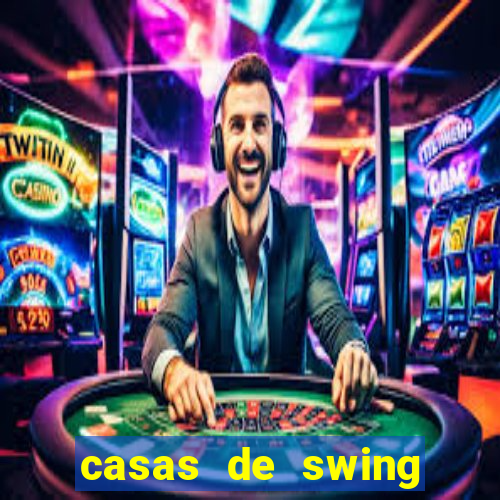 casas de swing porto alegre