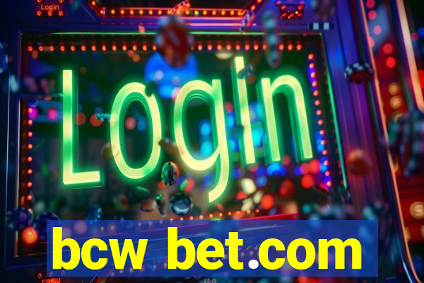 bcw bet.com