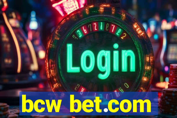 bcw bet.com