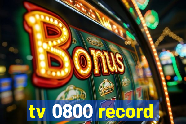 tv 0800 record