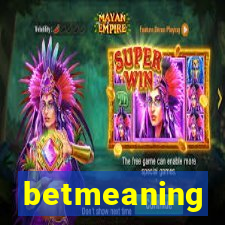 betmeaning