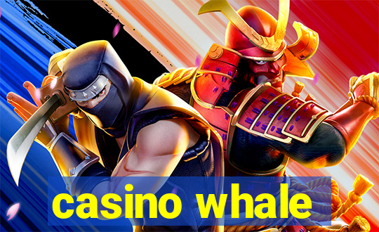 casino whale