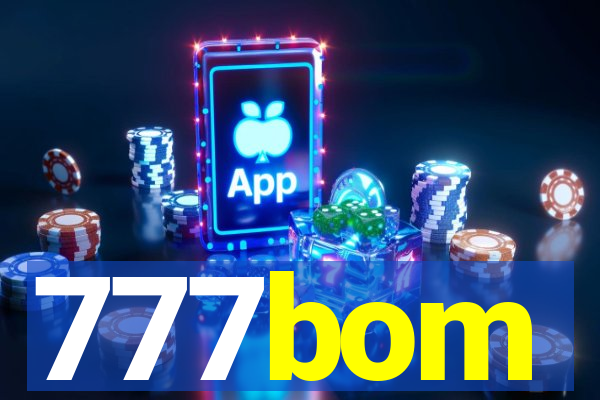 777bom