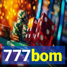 777bom