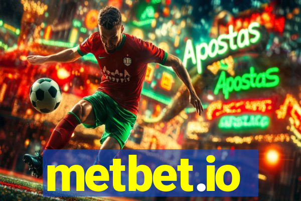 metbet.io