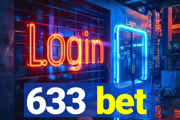 633 bet