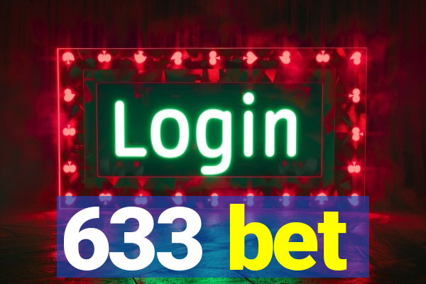 633 bet