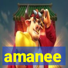 amanee