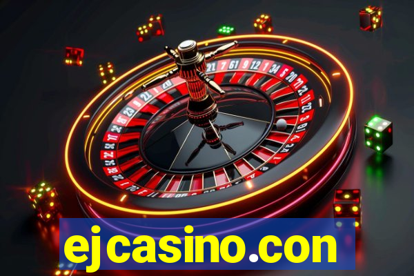 ejcasino.con