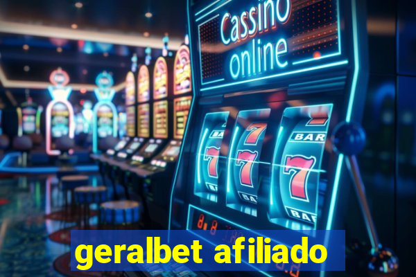 geralbet afiliado