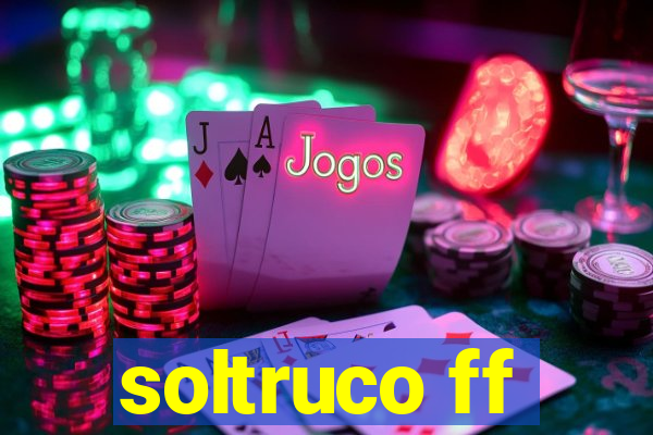 soltruco ff