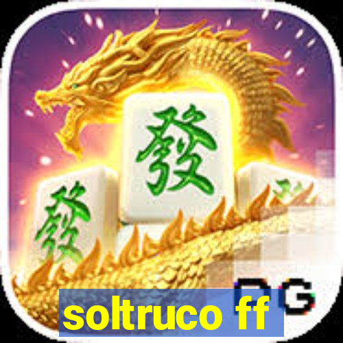 soltruco ff