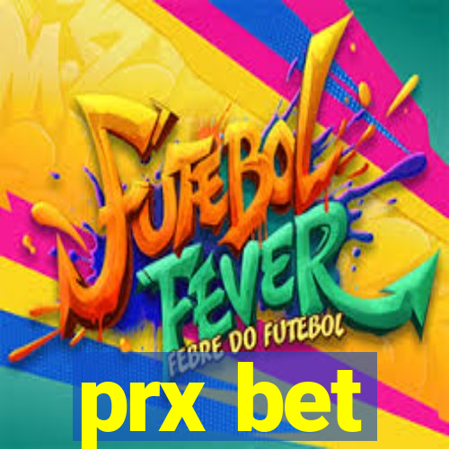 prx bet