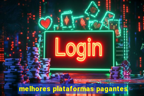 melhores plataformas pagantes