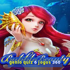 genio quiz 6 jogos 360